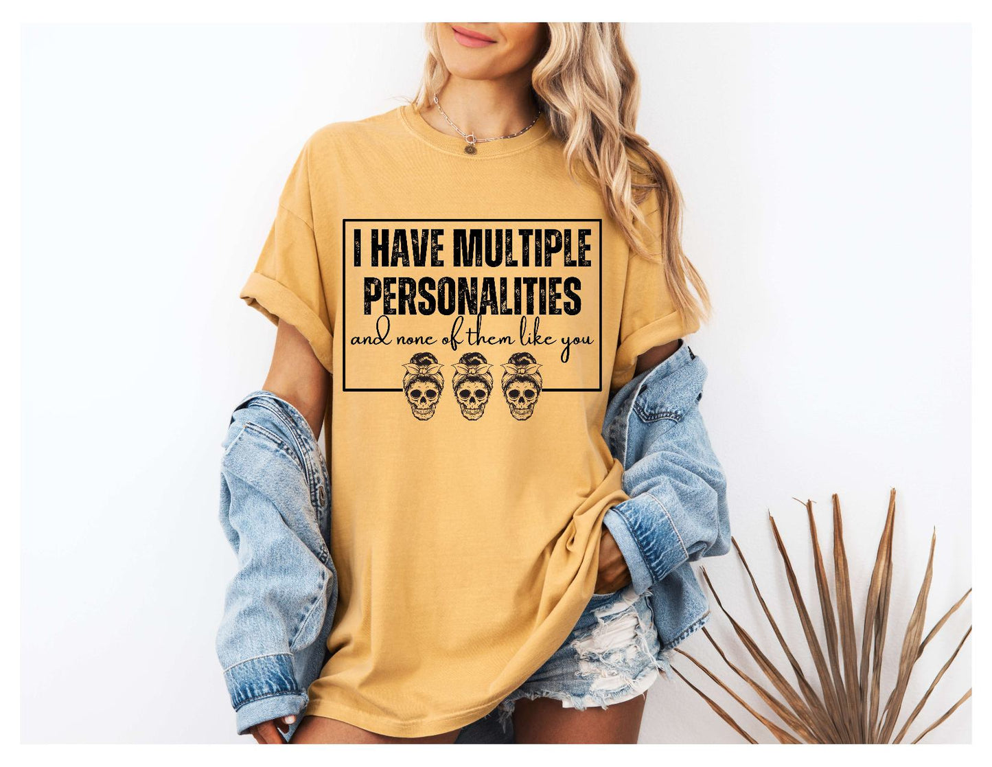 Multiple Personalities Snarky Sassy Bold Sweatshirt/T-shirt