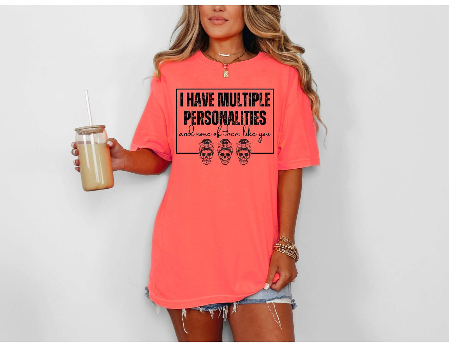 Multiple Personalities Snarky Sassy Bold Sweatshirt/T-shirt