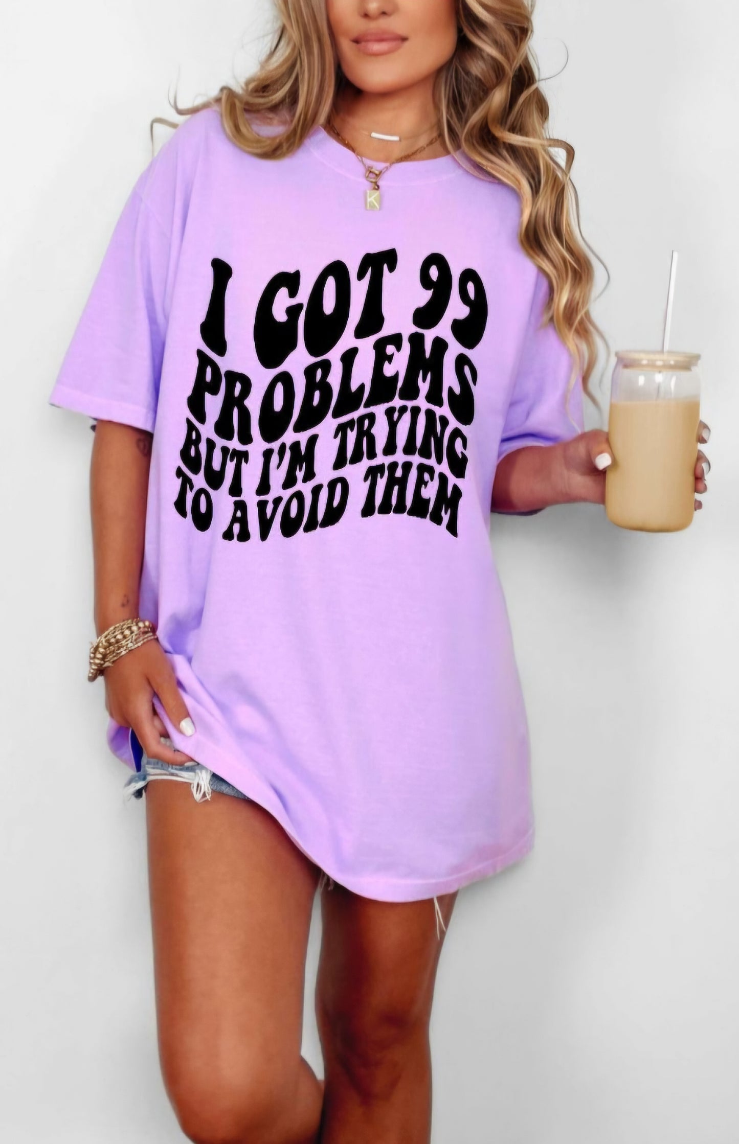 I Got 99 Problems But Im Trying To Avoid Them Funny Humor Neon Comfort Color Tees