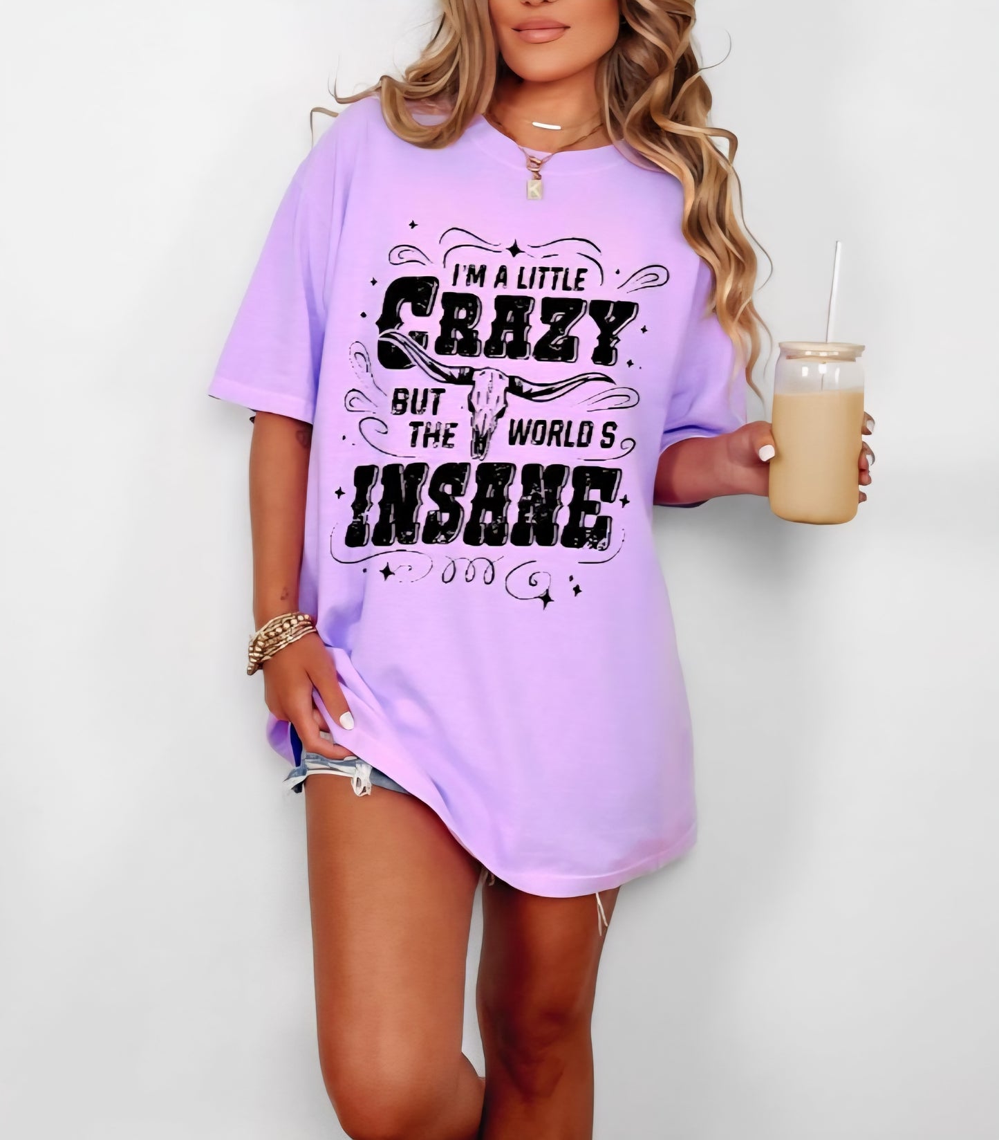 I'm a little crazy but the world's insane t-shirt or sweatshirt