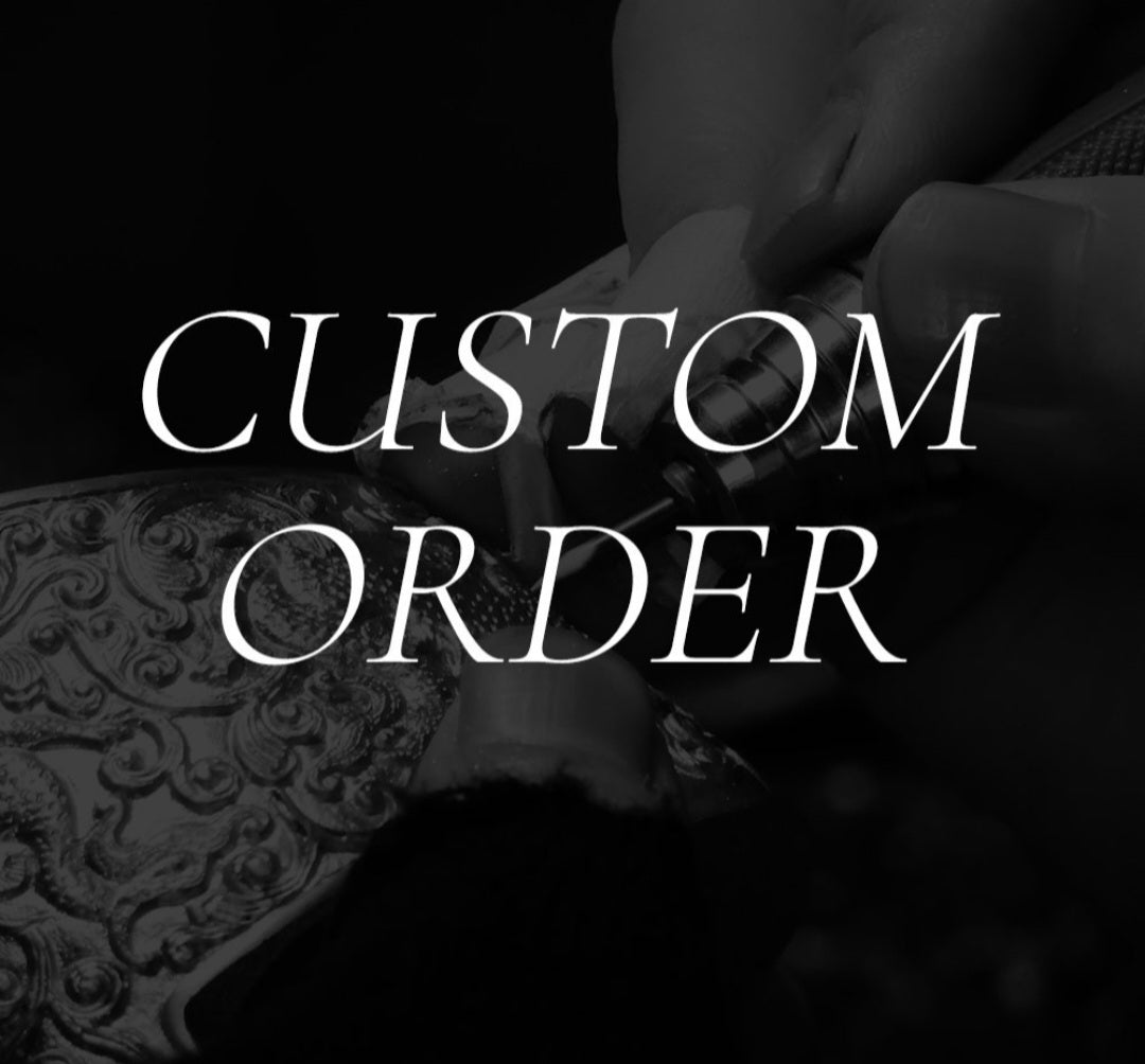 Custom Orders