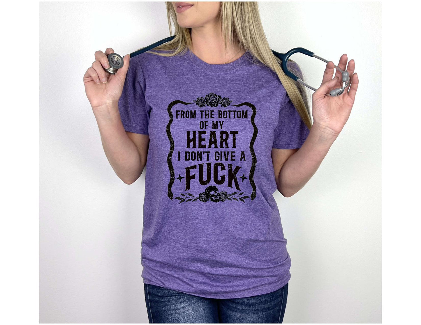 From The Bottom Of My Heart I Do Not Give AF Shirt