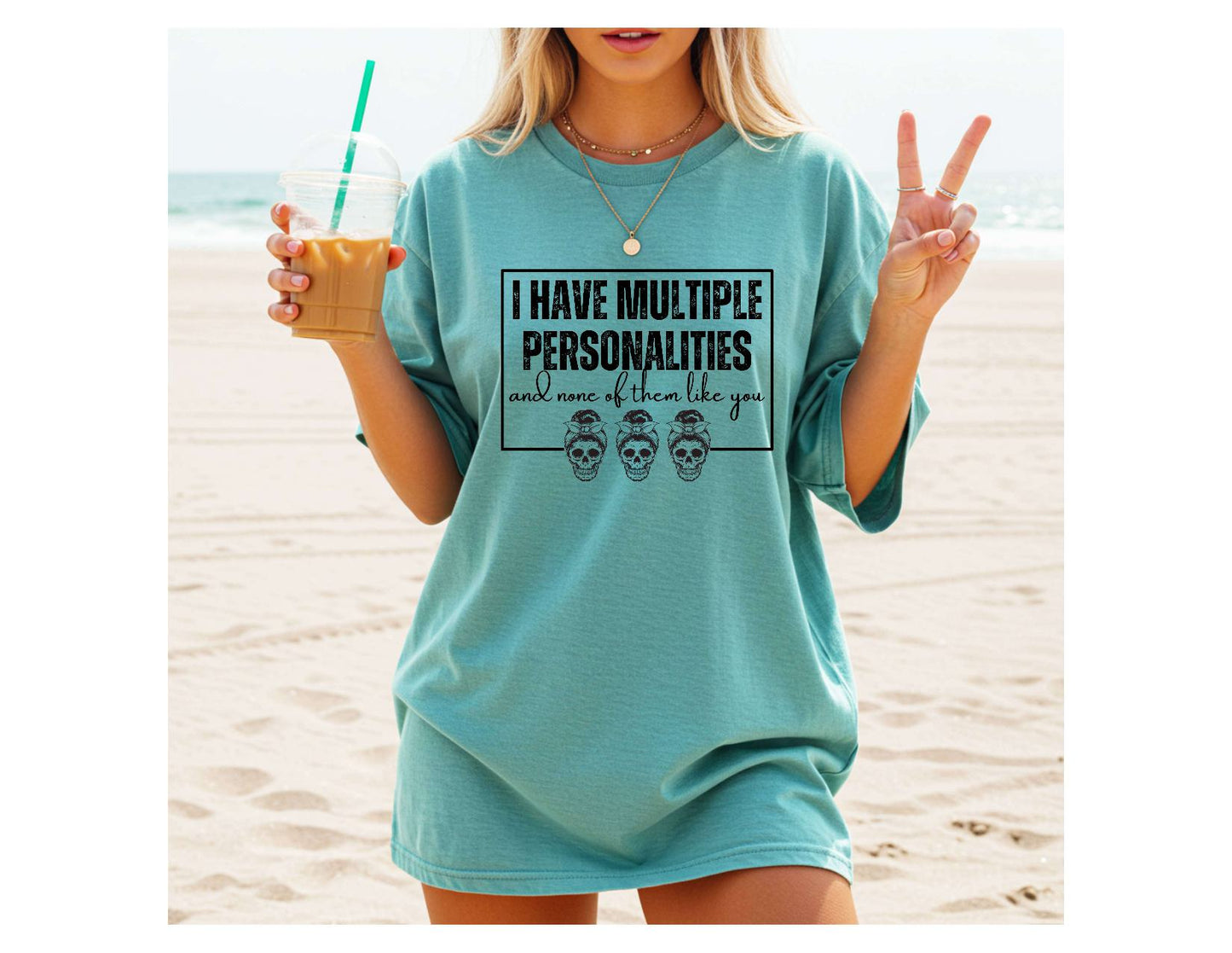 Multiple Personalities Snarky Sassy Bold Sweatshirt/T-shirt