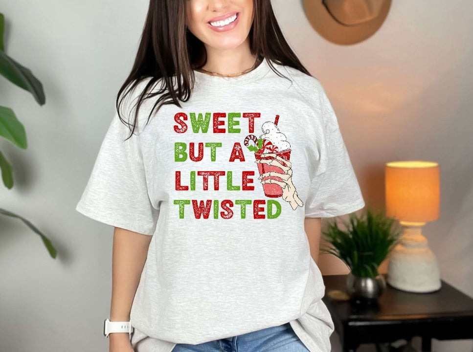 Sweet But A Little Twisted Shirt