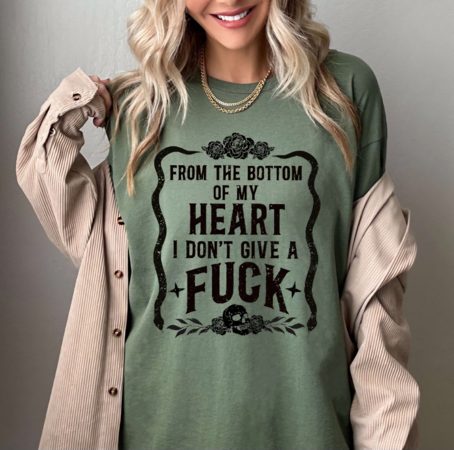 From The Bottom Of My Heart I Do Not Give AF Shirt