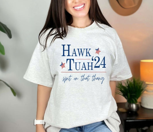 Hawk Tuah 2024 Tshirt / Sweatshirt