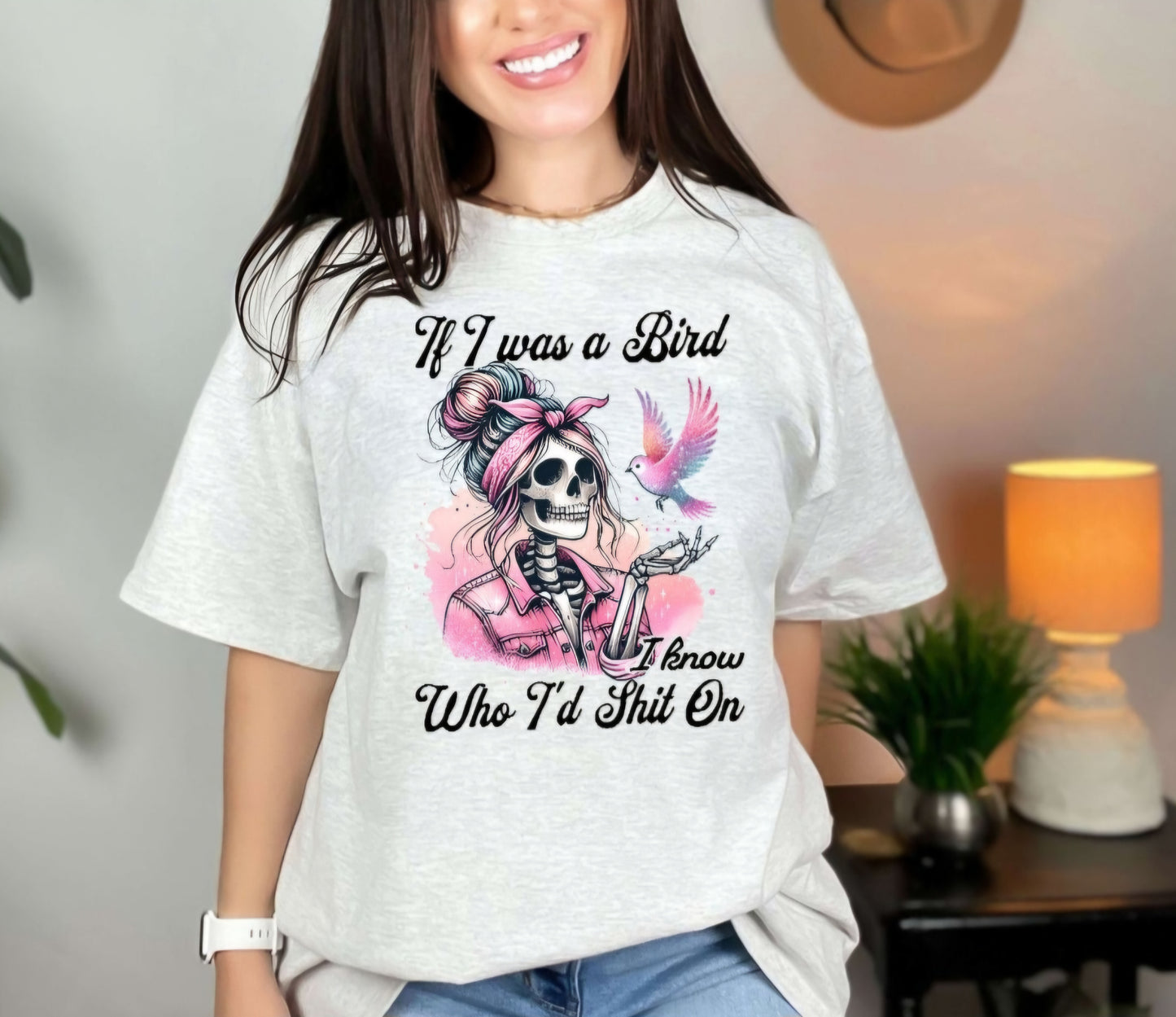 If I Was A Bird Funny Tshirt / Sweatshirt