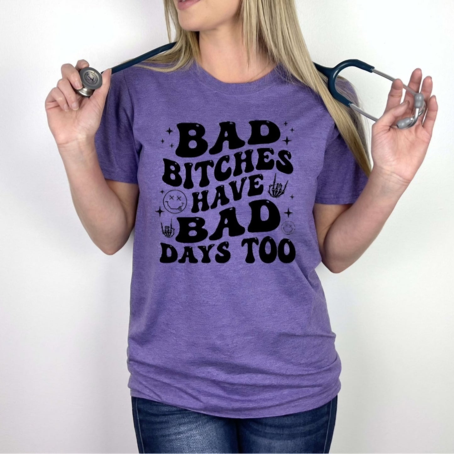 Bad Bishes Have Bad Days Too Tshirt Or Sweatshirt