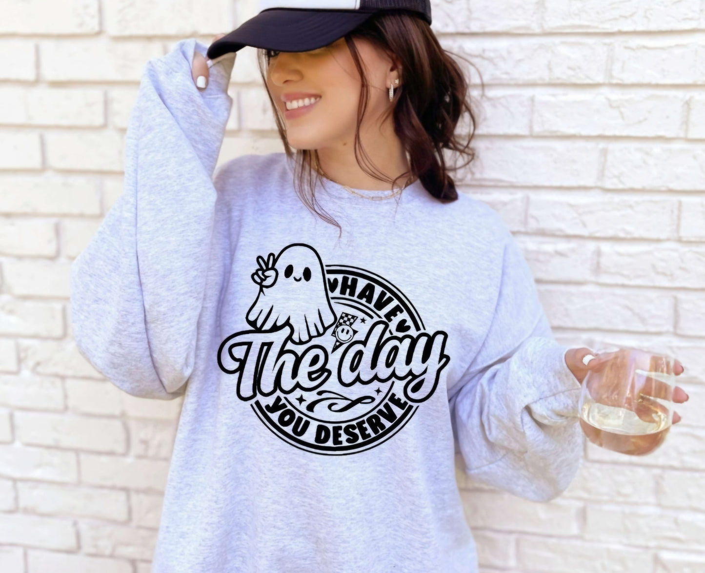 Ghost Have The Day You Deserve Crewneck Sweatshirt Or Tshirt