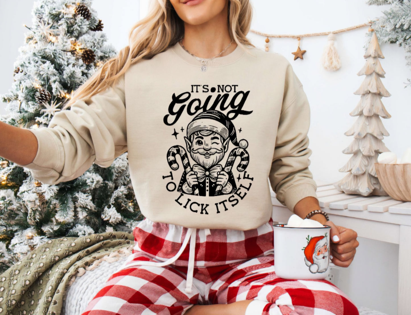 Its Not Going to Lick It Self Holiday Crewneck