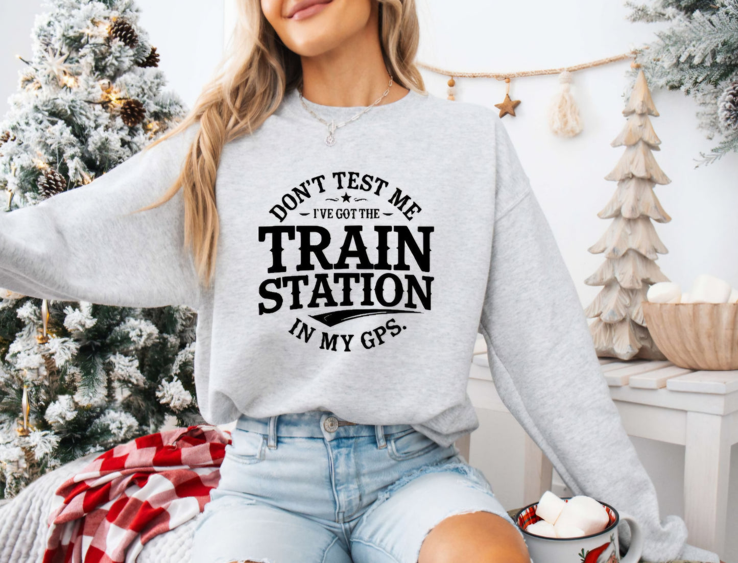 Train Station In My GPS Funny Crewneck Sweatshirt Or Tshirt