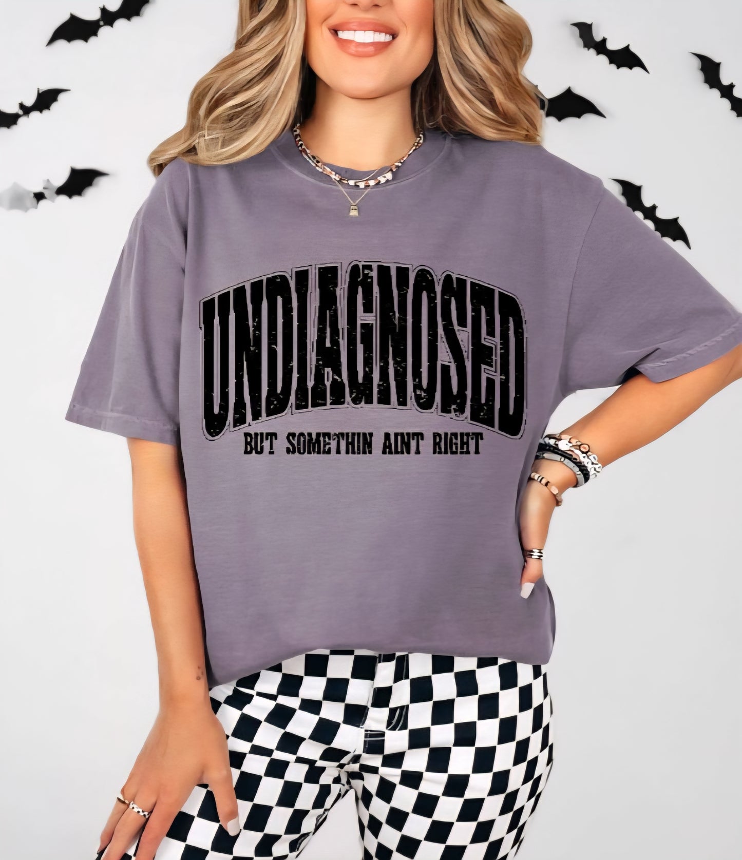 Undiagnosed But Something Ain't Right New Comfort Colors C1717 Tees