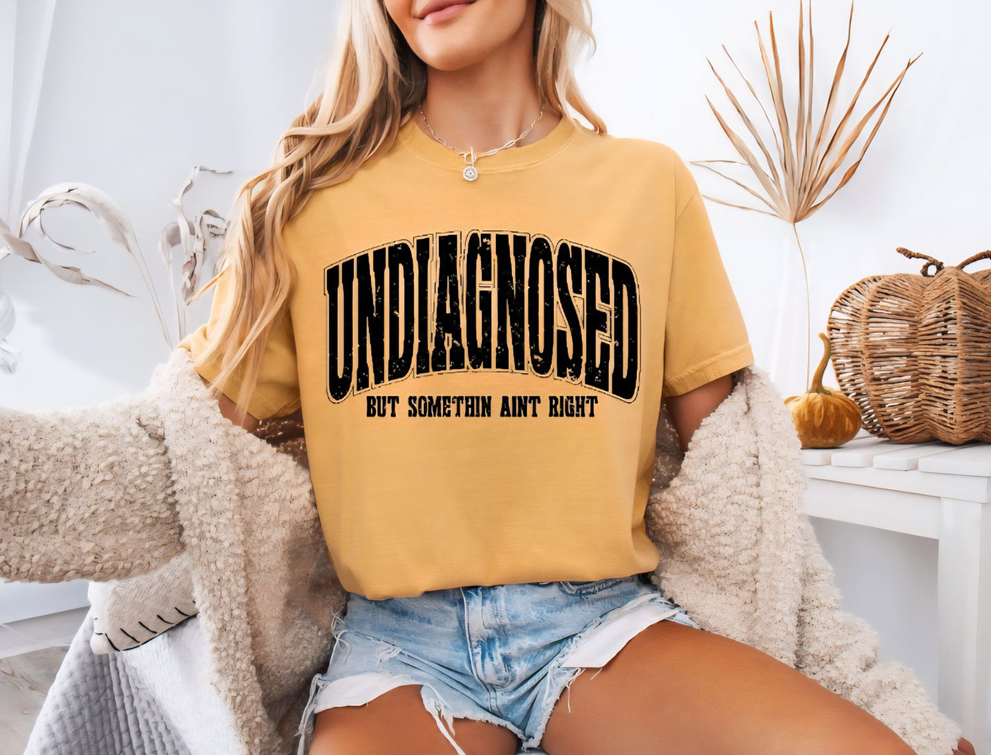 Undiagnosed But Something Ain't Right New Comfort Colors C1717 Tees