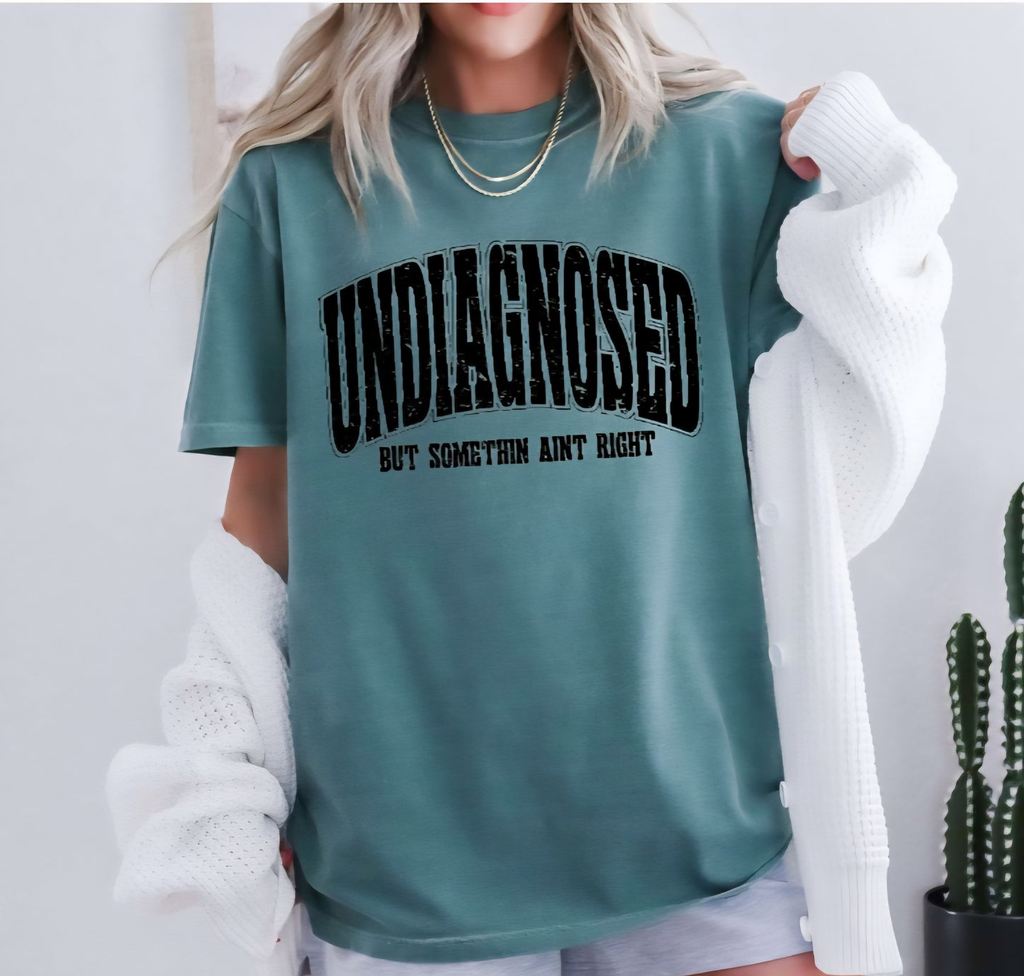 Undiagnosed But Something Ain't Right New Comfort Colors C1717 Tees