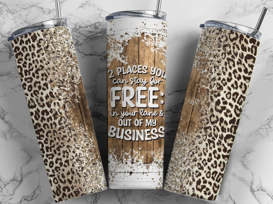 2 Places YOu Can Stay For Free 20oz stainless steel tumbler